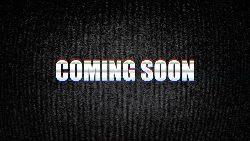 Coming Soon Title On Tv Noise Background, 1920x1080, 108p, Full Hd